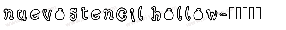nuevostencil hollow字体转换